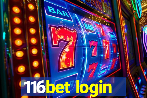 116bet login